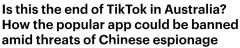 TikTok被曝监控用户，澳议员呼吁全面禁用，确保网络安全（组图）