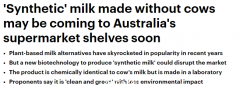 澳超市未来新品“合成奶”：味道和普通牛奶一样，还更便宜环保！（组图）