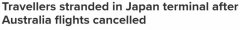 “登机口已成我们的家！”捷星航班一再取消，旅客滞留日本机场三天叫苦不迭...（组图）