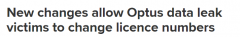 Optus用户信息遭窃，多州政府采取措施！新州居民可免费换驾照号码（组图）
