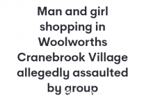 悉尼Woolworths发生袭击案，2人购物时遭群殴，紧急送医（图）