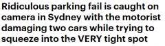 车位太窄！悉尼CBD司机停车失败，刮坏前后两辆车（组图）