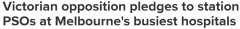 维州反对党承诺胜选后为墨尔本多家医院署警方安保，医疗机构担忧“适得其反”（图）