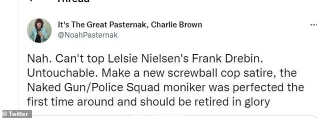 试试别的:'不。不能超越 Lelsie Nielsen 的 Frank Drebin。不可触碰。制作一个新的怪诞警察讽刺,裸体枪/警察小队的绰号第一次得到完善,应该在荣耀中退休, ' 写了一个粉丝