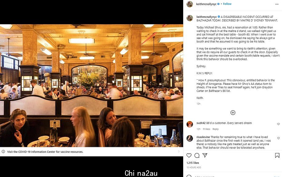 McNally 在从他的一位领班那里得知百万富翁 Michael Shvo 到达酒店进行 1 点钟预订但没有等到就座后,于周日晚上在社交媒体上发布了一份严厉的声明。