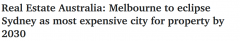 墨尔本将成为澳洲第一大城市！房地产或迎来黄金十年 房价强势增长（图）