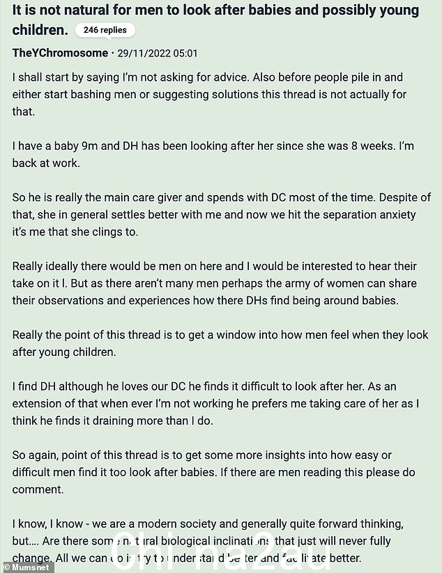 这位据信是英国人的未透露姓名的女士在育儿论坛上解释说,她的丈夫是这个八个月大婴儿的主要看护人,而她却在工作,但她发现他“觉得很难相处”