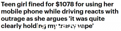 开车带手机被罚款$1078，扣4分。澳洲妹子抱怨：是电子烟，相机拍错了（组图）