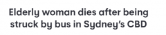 悉尼CBD公交车相撞 70岁老太重伤身亡！肇事司机被控犯罪（图）