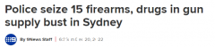 悉尼警方突袭多地，包括华人区，拘捕3人！涉案大批非法枪支毒品（图）