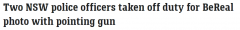 拿枪指着对方？新州两名警察因张贴照片被开除并没收枪支（图）