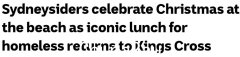 悉尼教会“免费圣诞午餐”活动回归，前总理特恩布尔义工！热门海滩上的人群（照片）