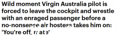 澳洲男子酒后疑似在机舱内大吵大闹，被维珍空姐一脚踢下飞机！网友称赞：干得好（视频/照片）