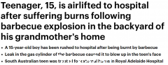 澳洲15岁男孩烧烤时气瓶漏气被烧伤！救援直升机紧急出动（图）