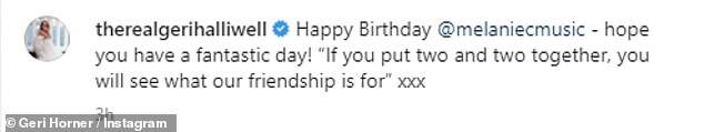 庆祝活动:Geri 写道:'生日快乐@melaniecmusic - 希望你有美好的一天! ¿如果你把两个和两个放在一起,你就会明白我们的友谊是为了 ¿xxx'