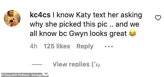 '我知道 Katy 发短信问她为什么选择这张照片..我们都知道 bc Gwyn 看起来很棒,'一位追随者写道,其中包括一个笑哭表情符号