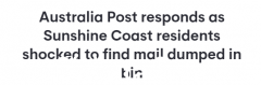 很久没有收到邮件？澳洲邮政近300封邮件被扔进垃圾箱！居民震惊（图）