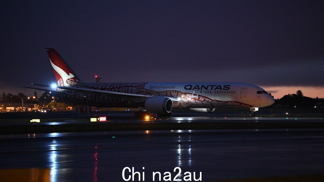 '我表扬剧组':Qantas 从新西兰起飞的航班在发出求救信号后降落在悉尼