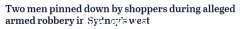 视频疯传了！ 2男子持枪抢劫悉尼一购物中心 逃跑时被市民拦下撞倒在地（视频/图）