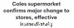 立即生效！ Coles部分门店营业时间大变，熟食店8点关门（图）