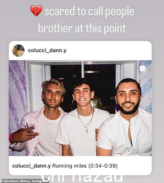 伤心欲绝:康纳的一位名叫丹尼·科鲁奇的朋友在 Instagram 上分享了一张他们的旧照片,并写道,“此时此刻不敢称呼别人为兄弟”,心碎了 e moji