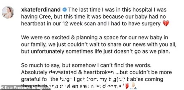 Heartbreaking:早在 7 月,凯特就告诉她的追随者,她在流产后被送进了医院