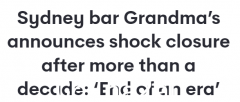 经营13年，悉尼CBD著名酒吧宣布关门！客户失望：一个时代的终结（照片）