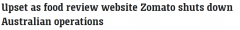 Zomato退出澳洲市场，网站关闭！网友大喊大叫（合影）