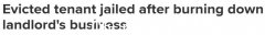 获刑4年！墨尔本男子因不交房租被驱逐，放火报复房东，造成逾300万澳元损失...（图）