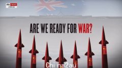 “我们准备好开战了吗”：天空新闻调查澳大利亚在来自中国的威胁日益增加的情况下可怕的军事地位
