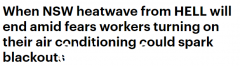 一股热浪正在席卷悉尼，高温至少会持续到周三！冷气用量大幅增加或引停电（图）