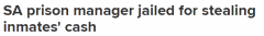 保护好自己！为还赌债，狱长偷走囚犯10万余澳元（图）