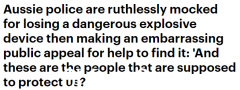 丢失的致盲炸弹可能具有潜在的危险。澳洲警方呼吁民众帮忙寻找，却遭网友无情嘲讽（图）