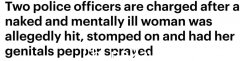 被控在悉尼街头殴打裸体女性，并向她们的小穴喷胡椒水！两名警员被控（图）