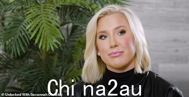 令人沮丧:Savannah Chrisley 在情感上讨论了她十几岁时与抑郁症作斗争的自杀企图,以及它如何继续影响她成年后的生活