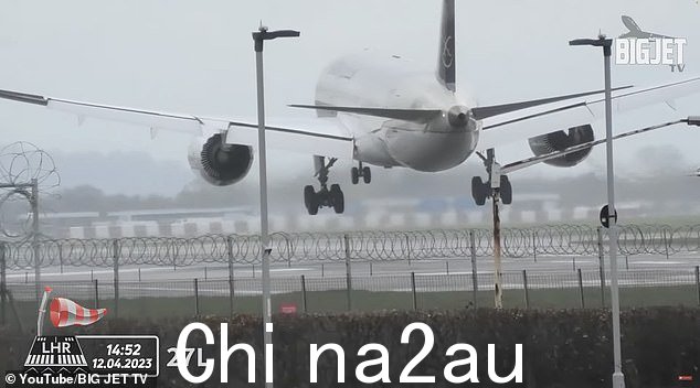 希思罗机场:许多喷气式飞机在接近着陆跑道时摇摆不定