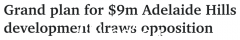 15,000？州政府出台经济激励措施吸引这类人来南澳，巨资建设，阿德莱德山开发项目受阻（图）