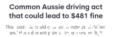 开车穿鞋很重要！在澳大利亚违反此交通规则可被罚款$603并扣4分。很多人不知道...（组图）
