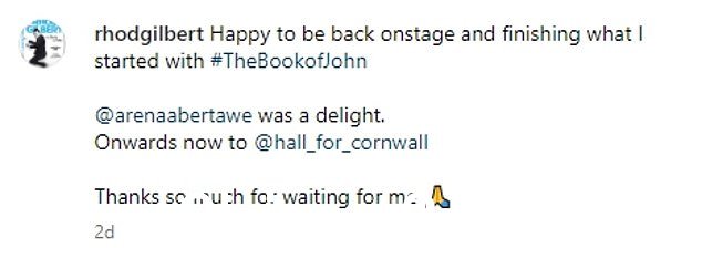 正在好转:在他的标题中,这位明星写道:'很高兴回到舞台上并完成我从#TheBookofJohn @arenaabertawe 开始的事情是一种喜悦'