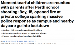 澳洲一所私立学校发生枪击事件，大批警察出动。澳洲妈妈讲述家人14次确诊新冠经历...（图）