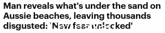 澳洲沙滩挖虫视频超200万人观看，网友直言“不敢去海边”（视频/图）