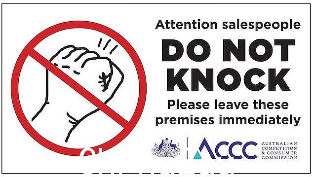 销售人员将如果他们敲了张有“请勿敲门”标志的房屋的门，则违反了《澳大利亚消费者法》，该标志可在 ACCC 网站上找到。