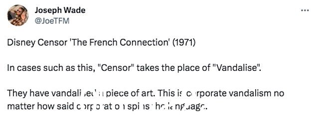 观众:粉丝们不高兴,有人在 Twitter 上写道:'迪士尼审查员 'The French Connection' (1971) 在这种情况下,'审查员' 取代了'Vandalise'