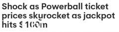 1亿美元大奖即将开奖，强力球彩票价格涨幅超10%！投注者不敢相信（图）