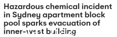 悉尼内西区一公寓楼因突发化学事故被疏散！ 70多人被疏散，2人被送往医院（图）