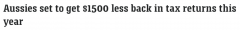 注意！澳洲人今年退税最多可减少1500澳元 税务局宣布将进行3大打击（图）