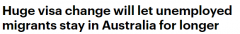 澳洲签证将迎来重大变化！ 482签证延期至6个月无雇主担保（图）