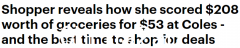 只需 53 美元即可购买价值 208 美元的杂货！澳大利亚女性在Coles实现“肉类自由”（图）
