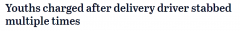 澳洲外卖员送餐时遭袭，身受数刀重伤送医院！ 4名青少年被控犯罪（图）