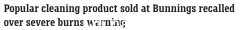 注意！受欢迎的 Bunnings 清洁剂因盖子有缺陷而被召回，可能会灼伤眼睛和呼吸道（如图）
